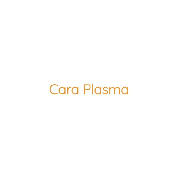 Cara Plasma